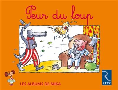 Peur du loup : Mika CP