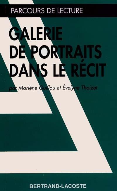 Galerie de portraits dans le récit