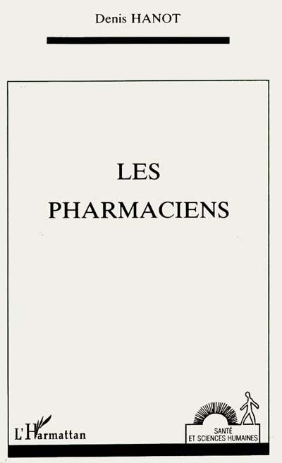 Les pharmaciens