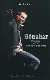 Bénabar, itinéraire d'un chanteur populaire