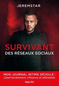 Survivant des réseaux sociaux