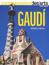 Gaudi : Musée d'Orsay