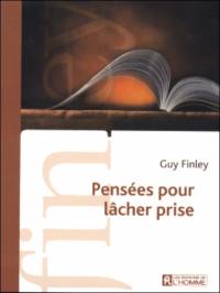 Pensées pour lâcher prise