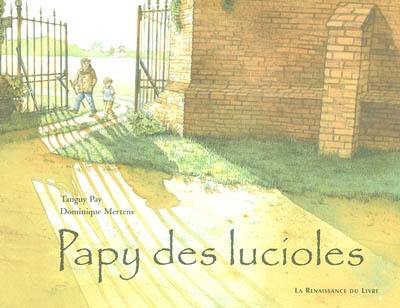 Papy des lucioles