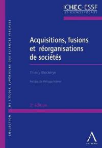 Acquisitions, fusions et réorganisations de sociétés