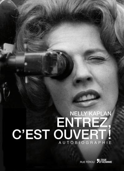 Entrez, c'est ouvert ! : autobiographie