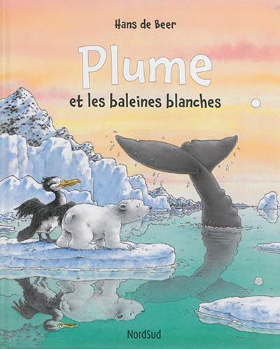 Plume et les baleines blanches