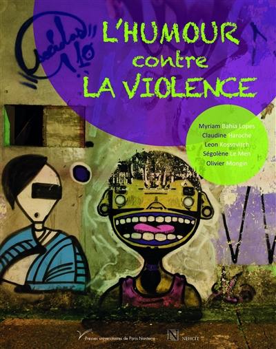 L'humour contre la violence