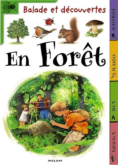 En forêt