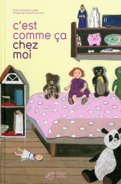 C'est comme ça chez moi