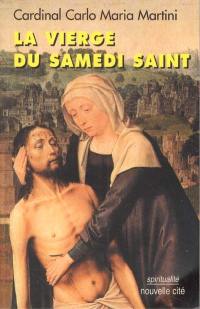 La vierge du Samedi Saint