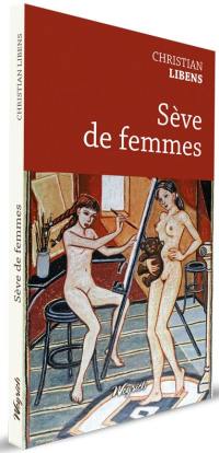 Sève de femmes