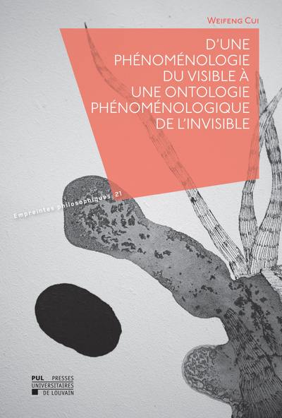 D'une phénoménologie du visible à une ontologie phénoménologique de l'invisible : perception et sensation chez Husserl et Henry : recherche sur l'origine du sens