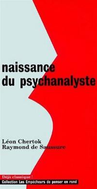 Naissance du psychanalyste