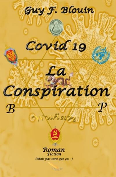 Covid-19 : La conspiration