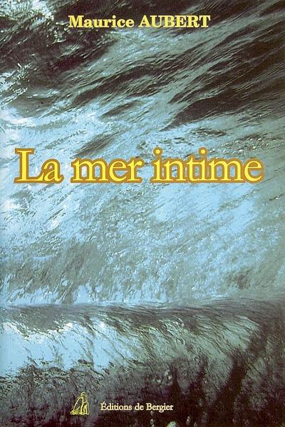 La mer intime