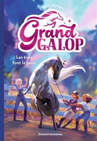 Grand Galop. Vol. 1. Les trois font la paire