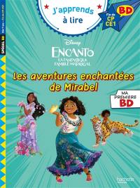 Encanto, la fantastique famille Madrigal : les aventures enchantées de Mirabel : fin de CP, CE1