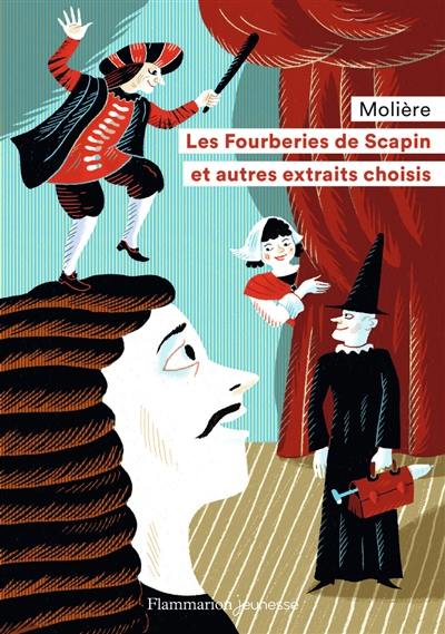 Les fourberies de Scapin : et autres extraits choisis : texte original