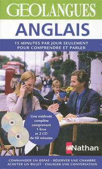 Anglais : 15 minutes par jour seulement pour comprendre et parler