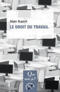 Le droit du travail