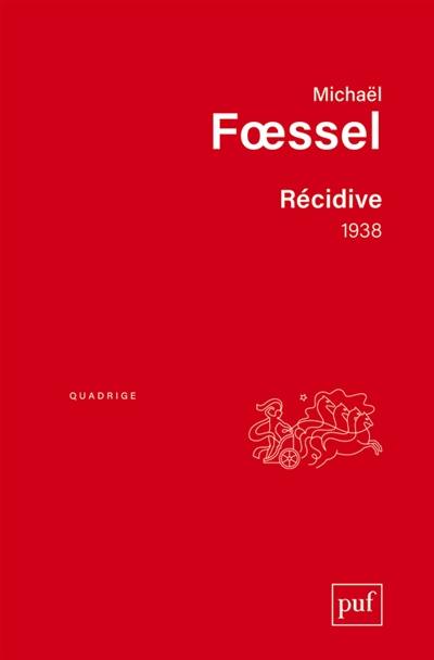 Récidive, 1938