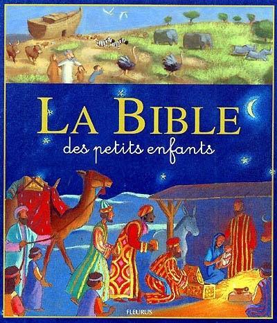 La bible des petits enfants