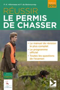 Réussir le permis de chasser