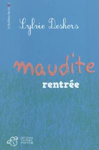 Maudite rentrée