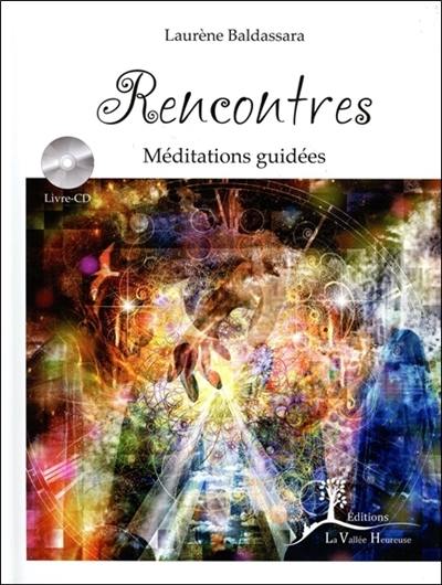 Rencontres : méditations guidées