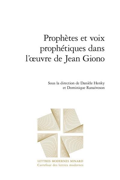 Prophètes et voix prophétiques dans l'oeuvre de Jean Giono