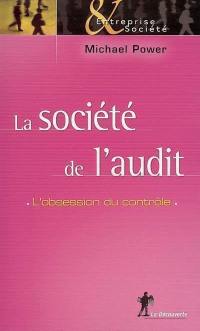 La société de l'audit : l'obsession du contrôle