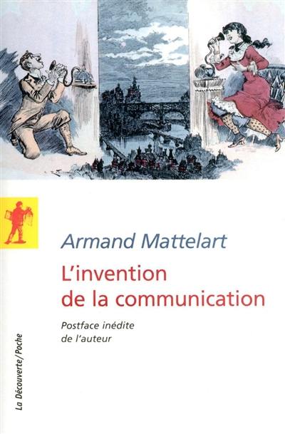 L'invention de la communication