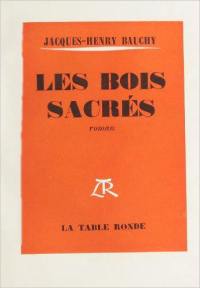 Les Bois sacrés