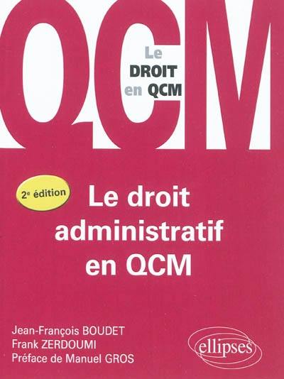 Le droit administratif en QCM