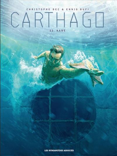 Carthago. Vol. 11. Kane