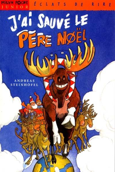 J'ai sauvé le Père Noël