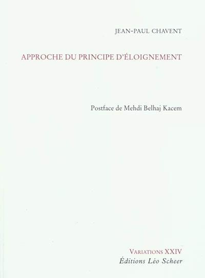 Approche du principe d'éloignement