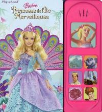 Barbie princesse de l'île merveilleuse