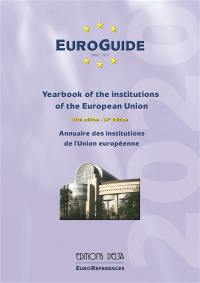 Euroguide 2020 : annuaire des institutions de l'Union européenne. Euroguide 2020 : yearbook of the institutions of the European Union