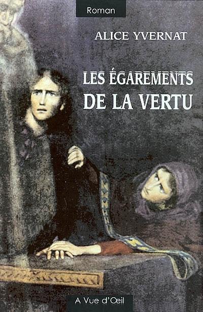 Les égarements de la vertu