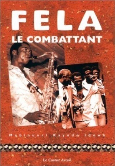 Fela le combattant. Interview de Femi Anikulapo-Kuti