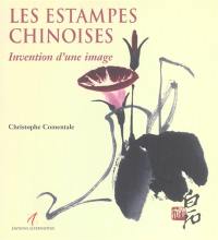 Estampes chinoises : invention d'une image