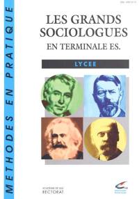 Les grands sociologues en terminale ES : livre du professeur