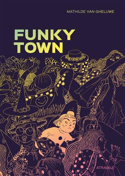 Funky Town : l'histoire de Lele