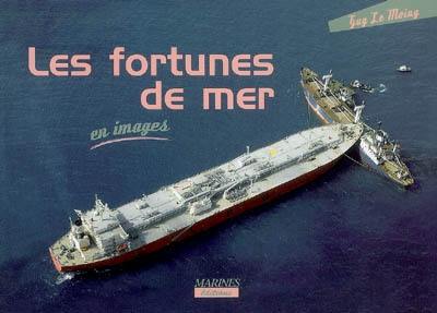 Les fortunes de mer