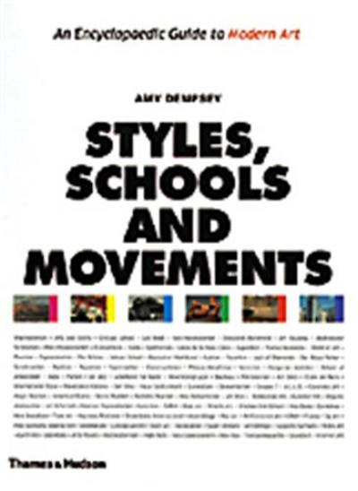 Styles Schools and Movements (Hardback)