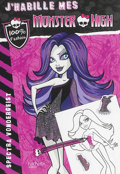 J'habille mes Monster High. Spectra Vondergeist