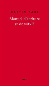 Manuel d'écriture et de survie