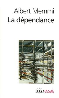 La dépendance : esquisse pour un portrait du dépendant